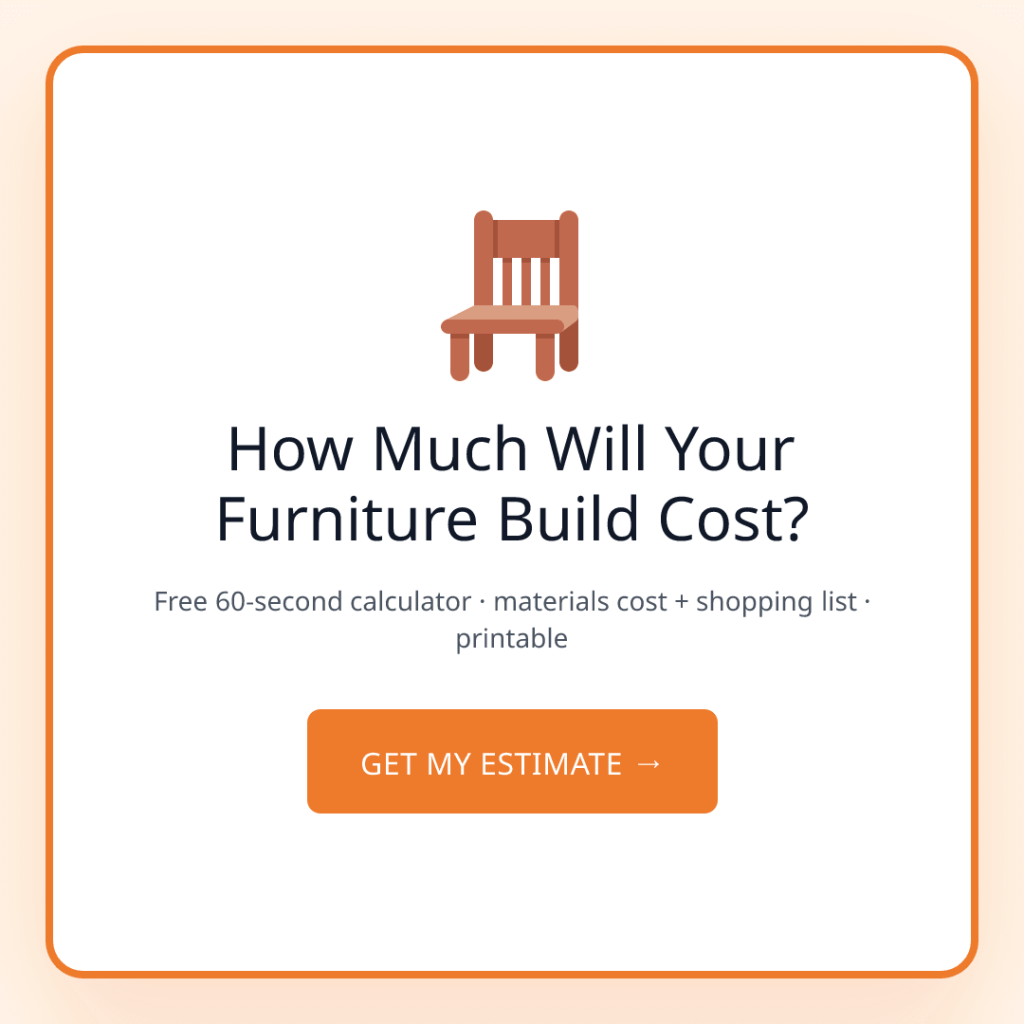 What Will Your Next Furniture Build Cost? A Calculator That Adds It Up