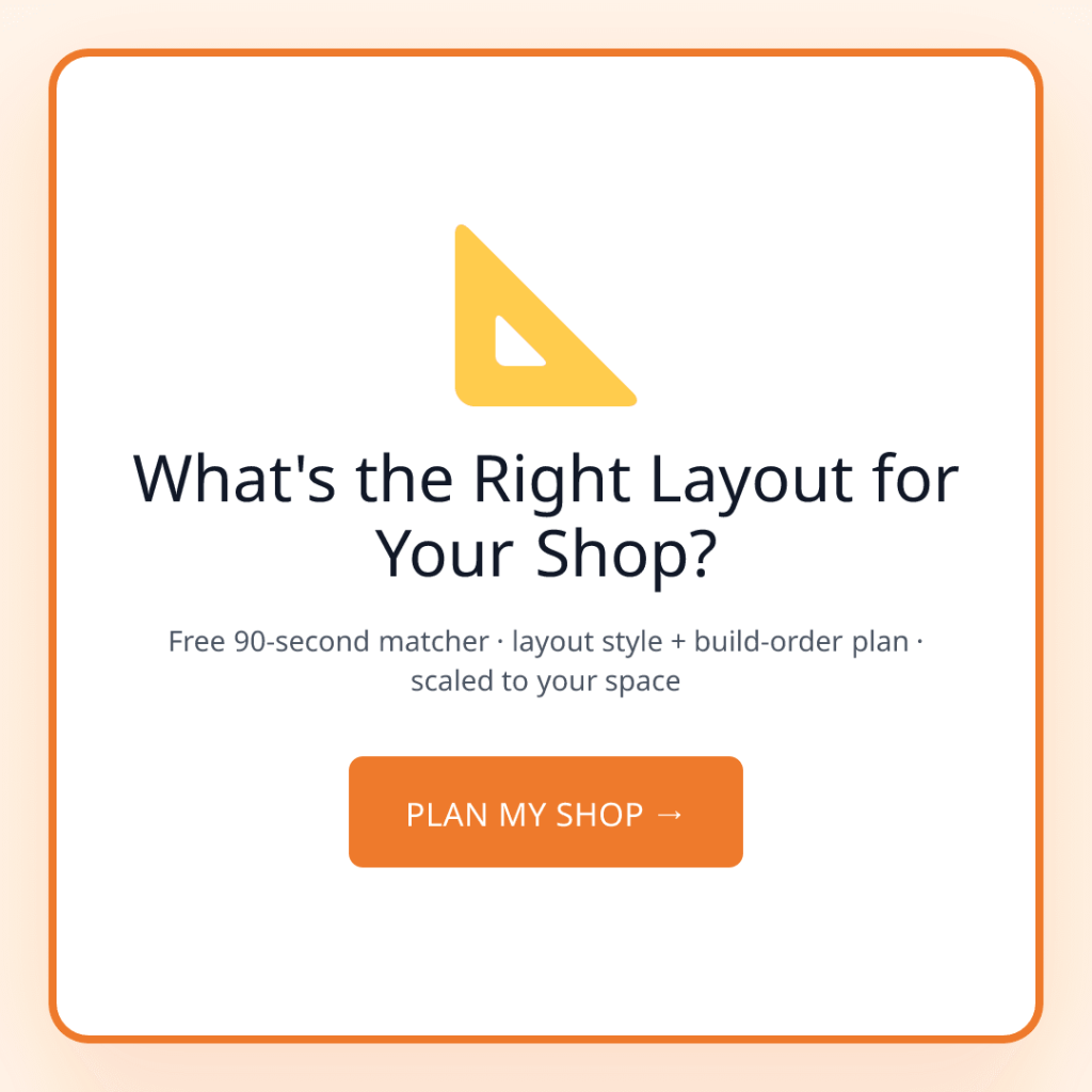 Workshop Layout: How to Arrange Your Shop for the Way You Actually Work
